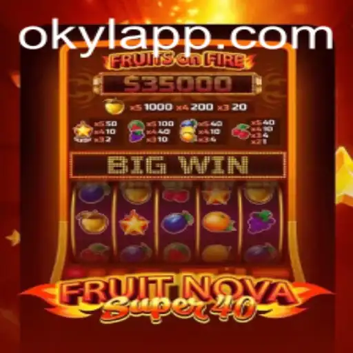 Descobrindo o Mundo de FruitNovaSuper40: Uma Aventura de Jogos com OKYL.COM
